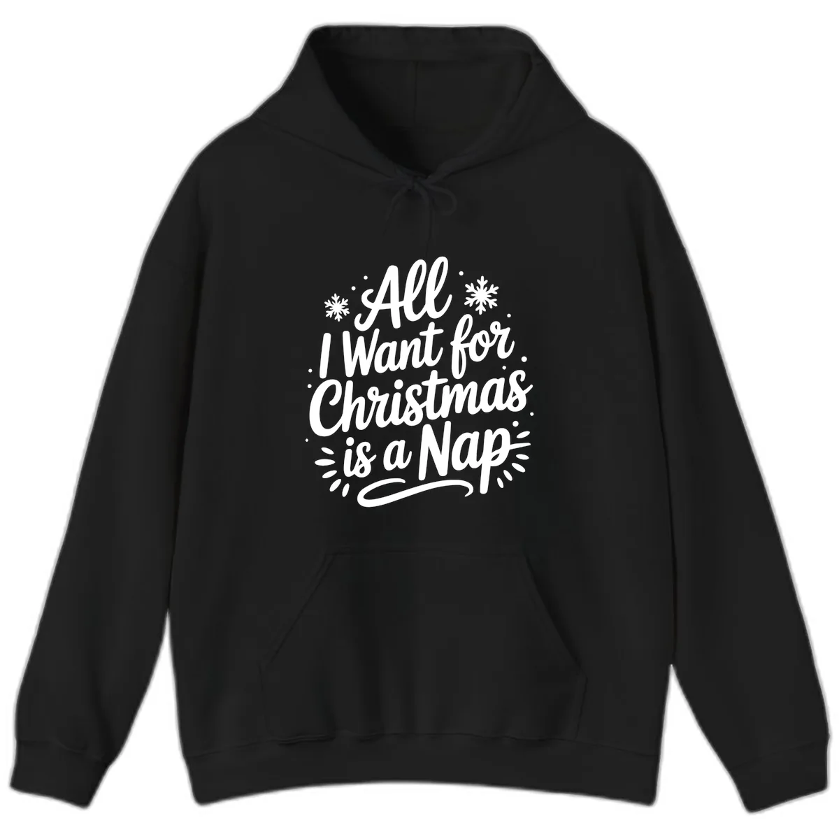 All I Want For Christmas Is A Nap Hoodie in Black